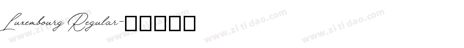 Luxembourg Regular字体转换
